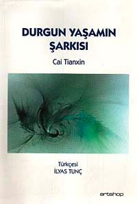 Durgun Yaşamın Şarkısı