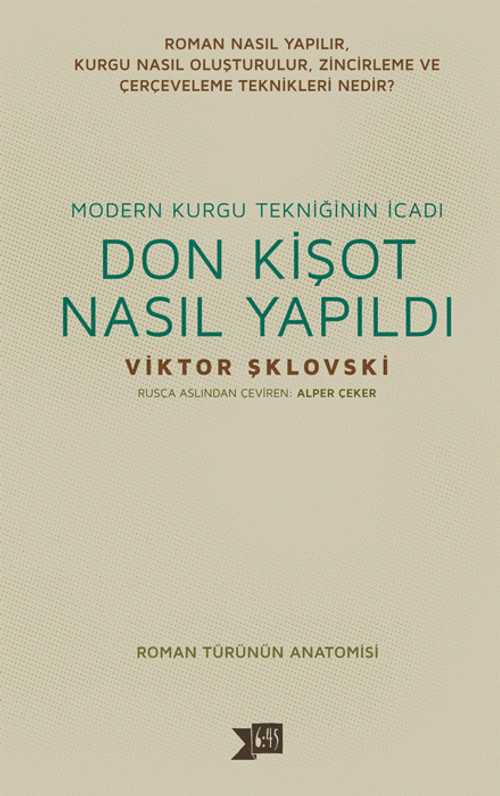 Modern Kurgu Tekniğinin İcadı Don Kişot Nasıl Yapıldı 
