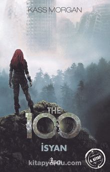 The 100 / İsyan