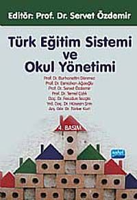Türk Eğitim Sistemi ve Okul Yönetimi