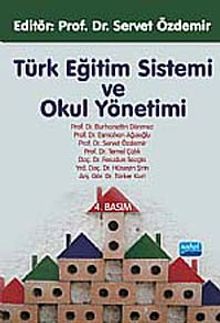 Türk Eğitim Sistemi ve Okul Yönetimi