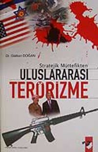 Stratejik Müttefikten Uluslararası Terörizme