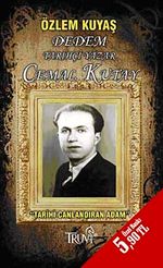 Tarihi Canlandıran Adam & Dedem Tarihçi Yazar Cemal Kutay (Cep Boy)
