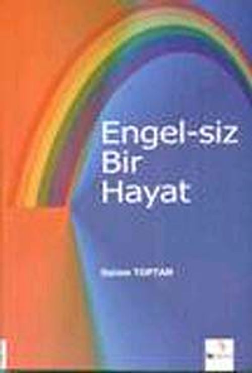 Engel-siz Bir Hayat