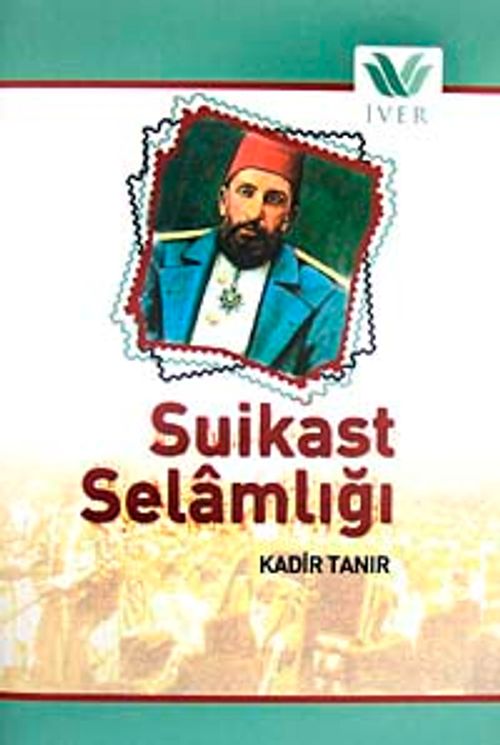 Suikast Selamlığı