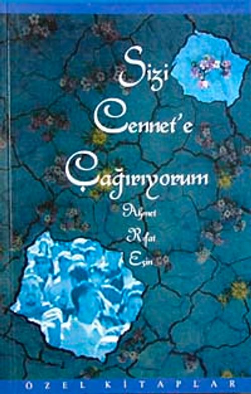 Sizi Cennete Çağırıyorum