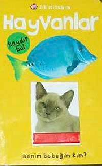 İlk Kitabım Hayvanlar Kaydır Bul