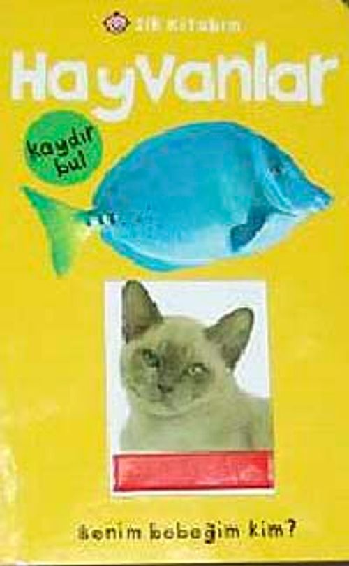 İlk Kitabım Hayvanlar Kaydır Bul