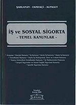 İş ve Sosyal Sigorta & Temel Kanunlar