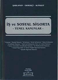 İş ve Sosyal Sigorta & Temel Kanunlar