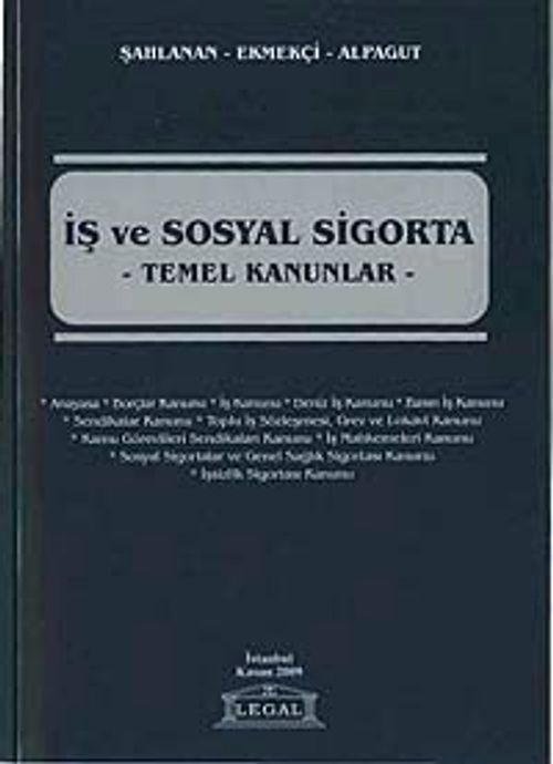 İş ve Sosyal Sigorta & Temel Kanunlar