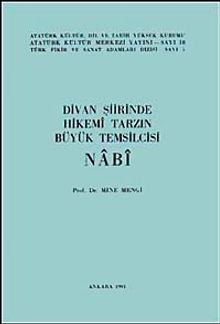 Divan Şiirinde Hikemi Tarzın Büyük Temsilcisi Nabi / 13-C-26