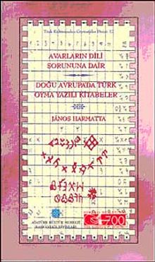 Avarların Dili Sorununa Dair & Doğu Avrupa'da Türk Oyma Yazılı Kitabeler