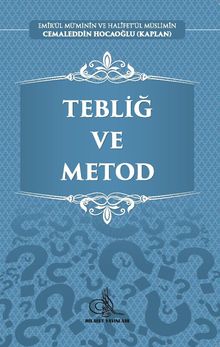 Tebliğ ve Metod