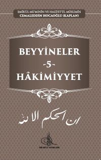 Beyyineler 5 / Hakimiyyet