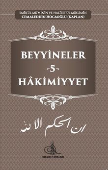 Beyyineler 5 / Hakimiyyet