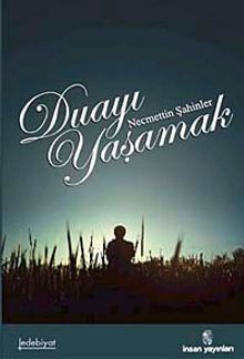 Duayı Yaşamak