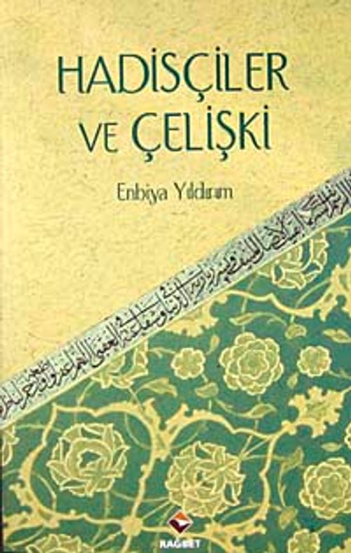 Hadisçiler ve Çelişki