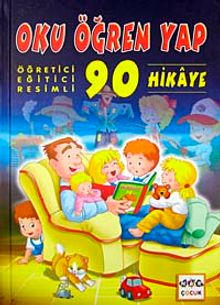 Oku Öğren Yap & Öğretici Edğitici Resimli 90 Hikaye