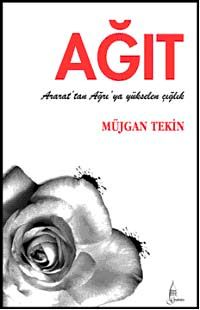 Ağıt & Ararat'tan ve Ağrı'dan Yükselen