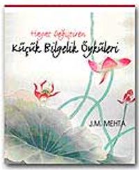 Hayat Değiştiren Küçük Bilgelik Öyküleri