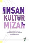İnsan K&uuml;lt&uuml;r Mizah & Eğlence End&uuml;strisinde T&uuml;ketim Nesnesi Olarak Mizah
