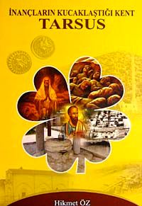 Tarsus & İnançların Kucaklaştığı Kent/ 40-A-17