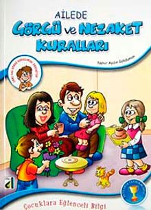 Ailede Görgü ve Nezaket Kuralları