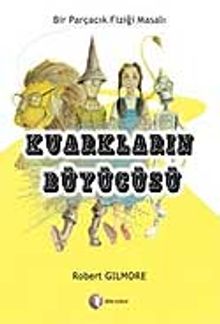 Kuarkların Büyücüsü