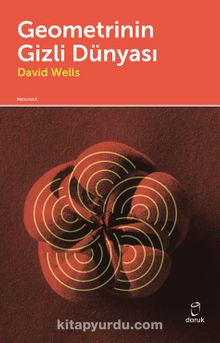 Geometrinin Gizli Dünyası - David Wells