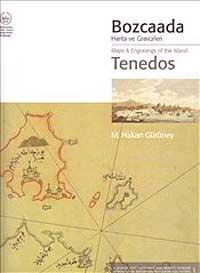 Bozcaada Harita ve Gravürleri - Tenedos Maps & Engravings of the Island