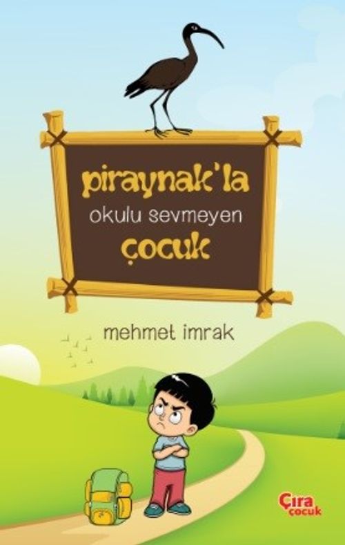 Piraynak'la Okulu Sevmeyen Çocuk 