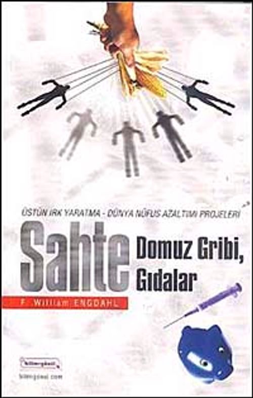 Sahte Domuz Gribi, Gıdalar & Üstün Irk Yaratma Dünya Nüfus Azaltımı Projeleri