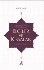 Elçiler ve Kıssalar
