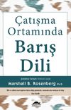 &Ccedil;atışma Ortamında Barış Dili