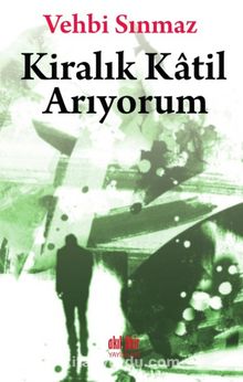 Kiralık Katil Arıyorum - Vehbi Sınmaz