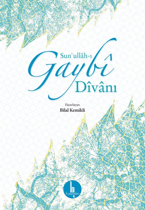 Sunullahı Gaybi Divanı (Ciltli)
