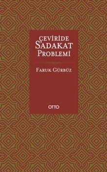 Çeviride Sadakat Problemi