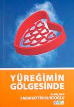 Yüreğimin Gölgesinde
