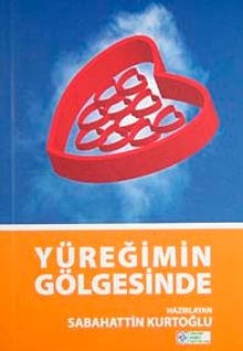 Yüreğimin Gölgesinde