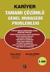 Kariyer Tamamı &Ccedil;&ouml;z&uuml;ml&uuml; Genel Muhasebe Problemleri