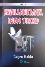 Havalandırmaya İnen Türkü