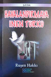 Havalandırmaya İnen Türkü
