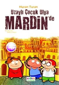 Uzaylı Çocuk Ulya Mardinde