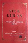 Y&uuml;ce Kur'an ve A&ccedil;ıklamalı-Yorumlu Meali (ciltli) / 41-C-11