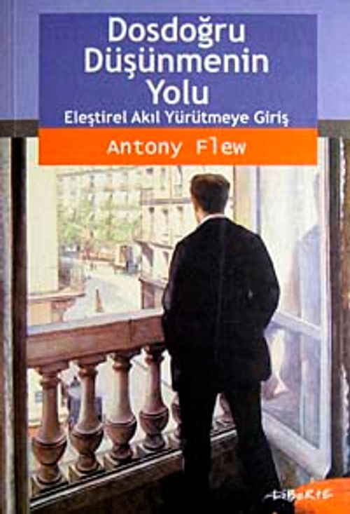 Dosdoğru Düşünmenin Yolu & Eleştirel Akıl Yürütmeye Giriş