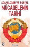 Sosyalizm ve Sosyal M&uuml;cadelenin Tarihi