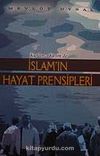 Kur'an-ı Kerim'de İslam'ın Hayat Prensipleri