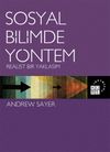 Sosyal Bilimde Y&ouml;ntem & Realist Bir Yaklaşım