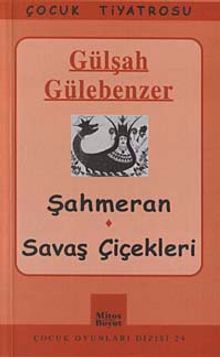 Şahmeran-Savaş Çiçekleri